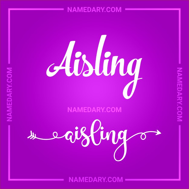 Aisling: In-Depth Name Meaning, Popularity Trends, and More Insights