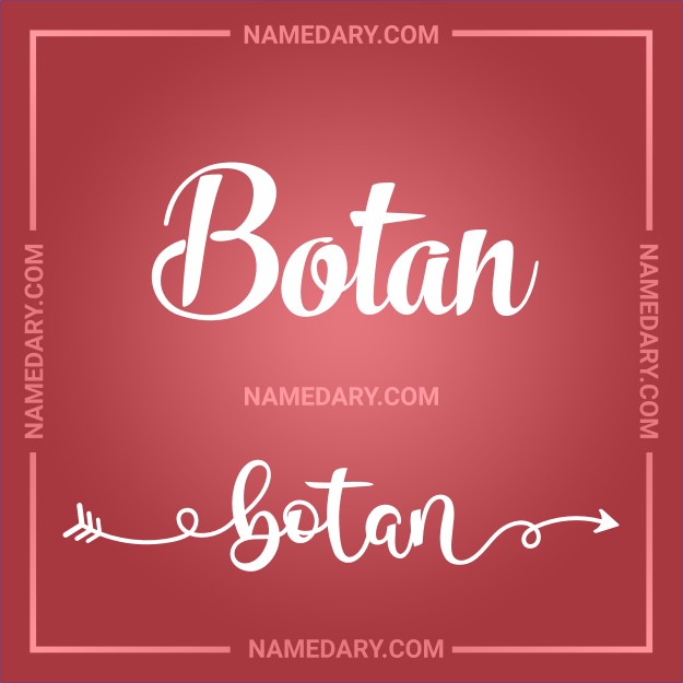 Botan Name meaning, Popularity, Personality, and More