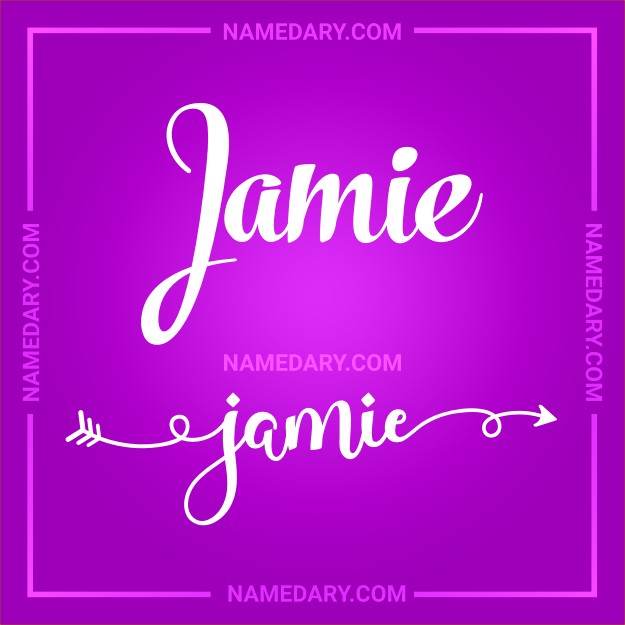 Jamie - Name meaning, Popularity, Personality, and More