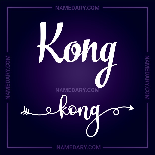 kong-meaning-origin-traits-more-namedary