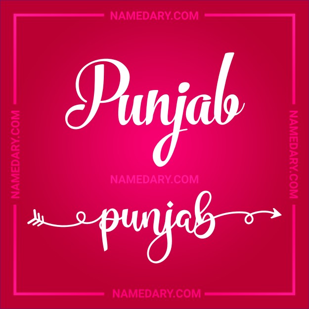 Punjab Name meaning, Popularity, Personality, and More