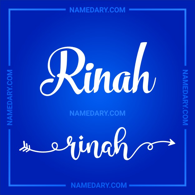 Rinah - Name meaning, Popularity, Personality, and More